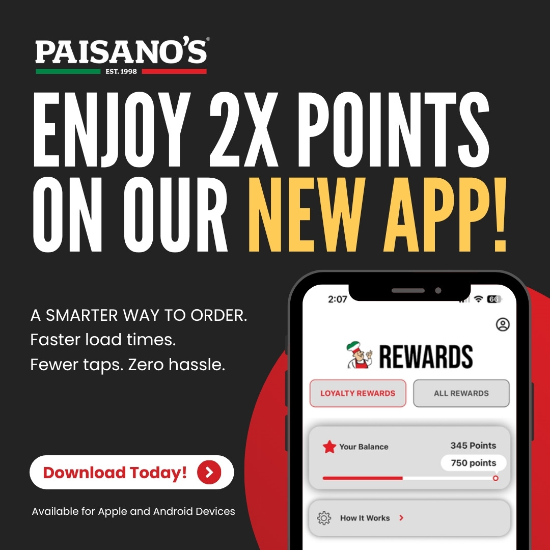 Enjoy 2x points on our new app. A smarter way to order — faster load times, fewer taps, zero hassle. Download today, available for Apple and Android devices.